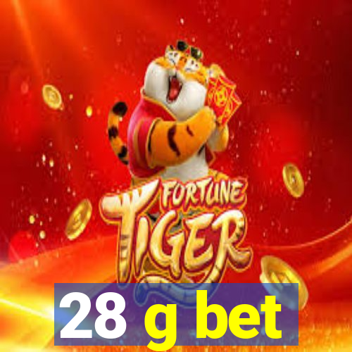 28 g bet